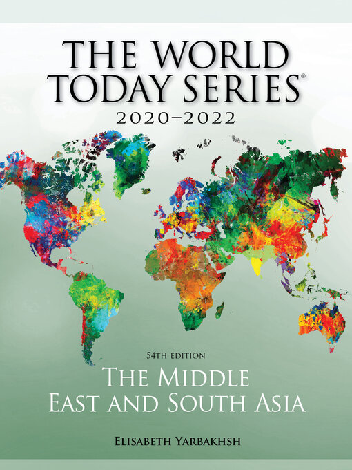 Title details for The Middle East and South Asia 2020-2022 by Elisabeth Yarbakhsh - Available